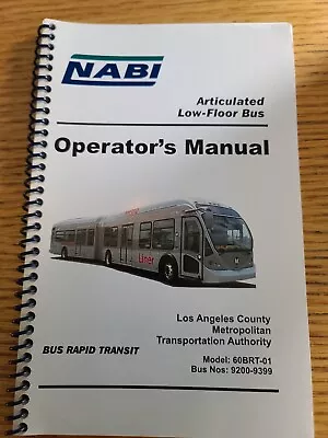 LACMTA NABI Bus Operator's Manual (9200-9399) 2004.                      RARE! • $6.99