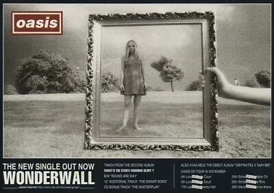 Oasis - Wonderwall UK Topur Dates 1995      - Half Size Magazine Advert • £3.99