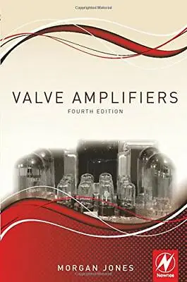 Valve Amplifiers By Jones  New 9780080966403 Fast Free Shipping# • £80.20