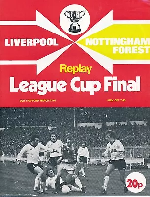 LEAGUE CUP FINAL 1978 REPLAY Liverpool V Nottingham Forest - Official Programme • £4.99