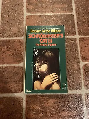 Schrödinger’s Cat III 3 The Homing Pigeons Robert Anton Wilson Vintage Novel  • $19