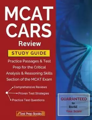 Mcat Cars Review Study Guide: Practice Passages & Test Prep For The Critica... • $24.17
