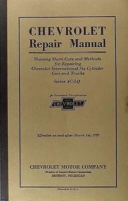 Best Shop Manual For 1929 Chevrolet Car Truck 29 Chevy Repair Service Book • $73.43