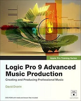 Apple Pro Training Series: Logic Pro 9 A... By Brock Robert Mixed Media Product • £3.88