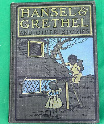 Hansel And Grethel And Other Stories Vintage 1906 A.L. Burt Co. Publishing • $15