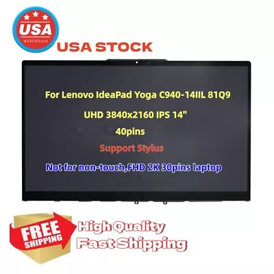 5D10S39596 For Lenovo IdeaPad Yoga C940-14IIL 81Q9000JUS UHD LCD Touch Screen  • $139