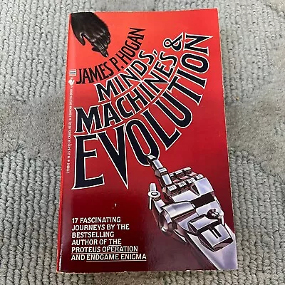 Minds Machines And Evolutions Science Fiction Paperback Book By James P. Hogan • $14.99