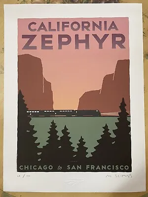 Michael Schwab Limited Signed Serigraph /100 AMTRAK California Zephyr 18x24 🔥 • $450