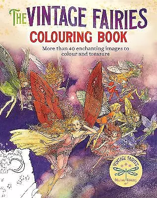 The Vintage Fairies Colouring Book - 9781398805149 • £7.18