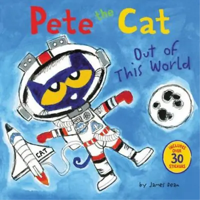 Kimberly Dean James Dean Pete The Cat: Out Of This World (Paperback) • £7.13
