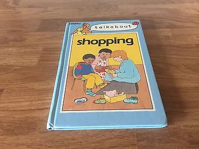 Talkabout SHOPPING Vintage Ladybird Book Series 735 Matt Cover 1989 • £2.85