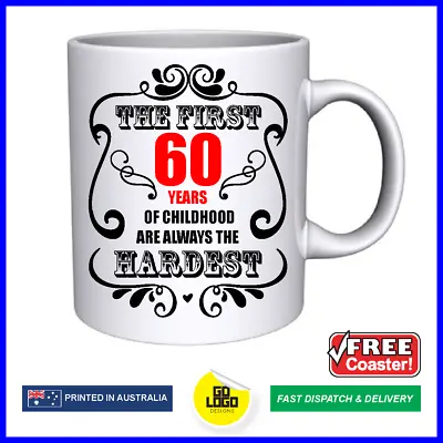 Funny Mug 60 60th Birthday Gift Present Coffee Tea Cup Mum Dad Nan Pop Novelty • $29.95