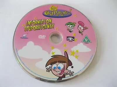 Fairly Odd Parents - Information Stupor Highway - Disc Only  {dvd} • £2.75