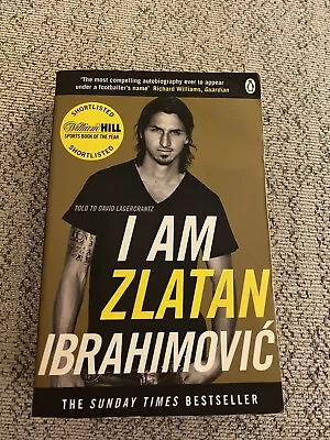 I Am Zlatan Ibrahimovic By Zlatan Ibrahimovic (Paperback 2013) • £1.50