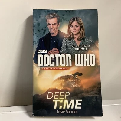 £4.99 • Buy Doctor Who  Deep Time Glamour Chronicles Baxendale - BBC Books 2015 Paper Back