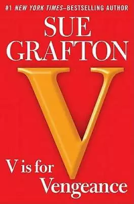 V Is For Vengeance: A Kinsey Millhone Novel - Hardcover By Grafton Sue - GOOD • $3.98