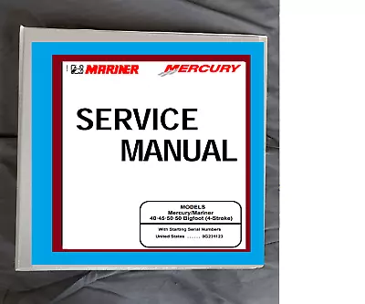 Mercury 40 45 50 50 Big Foot 4 Stroke Boat Service Repair Manual • $35.99