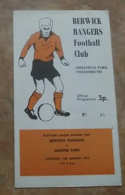 1973-74 (Jan) Berwick Rangers V Queen's Park -  Scottish  Division Two • £0.99