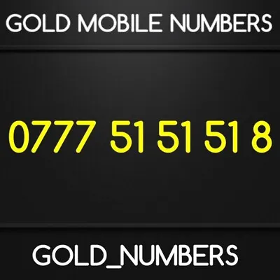 £200 • Buy Gold Diamond Vip Easy Special 0777 Mobile Number 07775151518