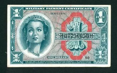 Series 611 $1 US Military Payment Certificate ** PAPER CURRENCY AUCTIONS • $10.50