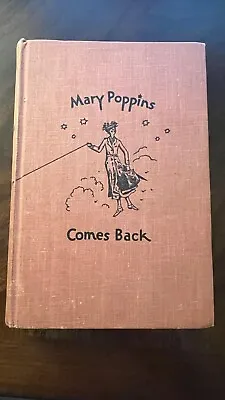 VINTAGE: Mary Poppins Comes Back By By P. L. Travers (1963 HC G) • $18