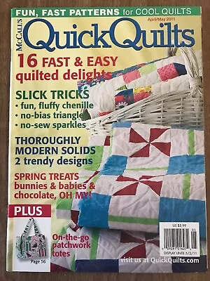 McCall’s~Quick Quilts Magazine~April & May 2011~16 Fast & Easy Quilted Delights • $3