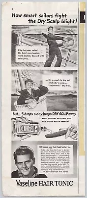 1944 Vaseline Hair Tonic Smart Sailors Fight Dry Scalp VINTAGE PRINT AD SEP44 • $10