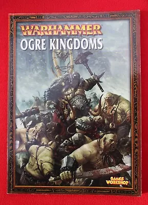 Warhammer Fantasy Ogre Kingdoms Army Book OOP • £22.20