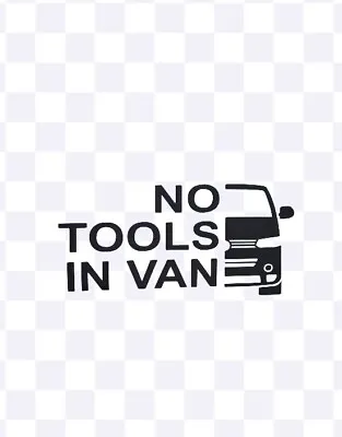 Vdub Transporter T5.1 'No Tools In Van' Vinyl Decal Sticker DUB Euro Toolbox  • $3.10
