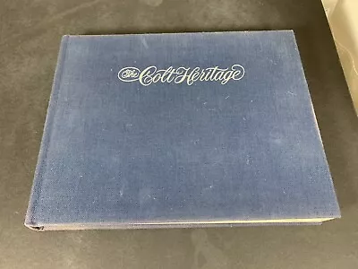 The Colt Heritage By R L Wilson HC  First Edition No Dust Jacket • $10