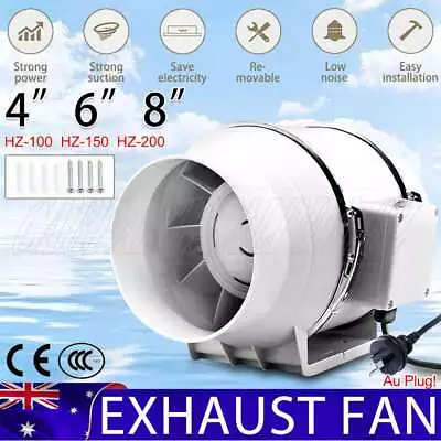 Silent Extractor Fan 4/6/8  Inch Duct Hydroponic Inline Exhaust Vent Industrial • $42.95