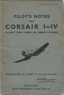 1944 British Air Ministry F4u Corsair Pilot's Notes Flight Manual Handbook-cd • $19.99