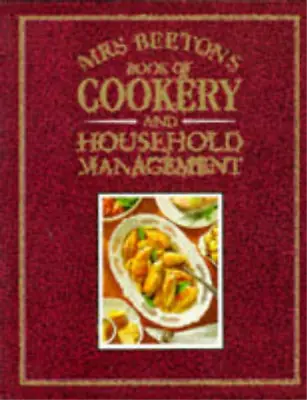 Mrs Beetons Book Of Household Management. Beeton Isabella Used; Good Book • £5.56