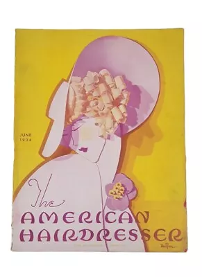 Vintage The American Hairdresser Magazine June 1934 Hairstyles Beauty Trends Ads • $94.99