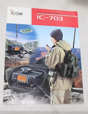 Icom Ic-703 Sales Brochure • £20