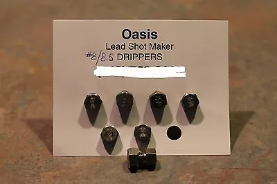 Oasis Lead Shot Maker Drippers - #8-8.5 Set Of 7 - One Hole • $45