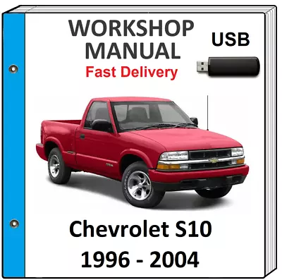 Chevrolet S10 1996 1997 1998 1999 2000 2001 Service Repair Workshop Manual Usb • $13.99