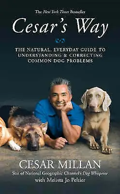 Millan Cesar : Cesars Way: The Natural Everyday Guide FREE Shipping Save £s • £3.33