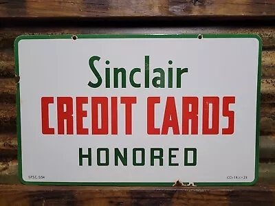 VINTAGE SINCLAIR PORCELAIN SIGN DOUBLE SIDED GASOLINE CREDIT CARD HONORED 23x14  • $493.61