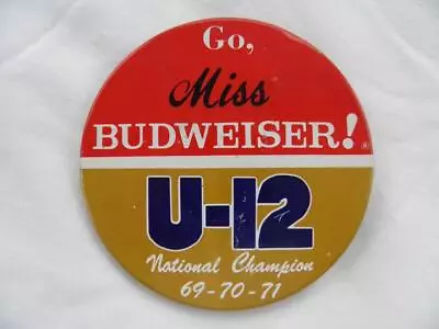 Two Miss Budweiser ! U-12 National Champion 1969-70-71 Large Pinback • $3.99