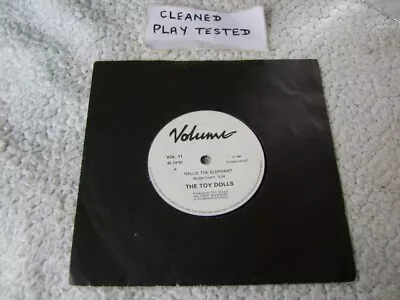 The Toy Dolls  Nellie The Elephant   7  Vinyl Single • £1