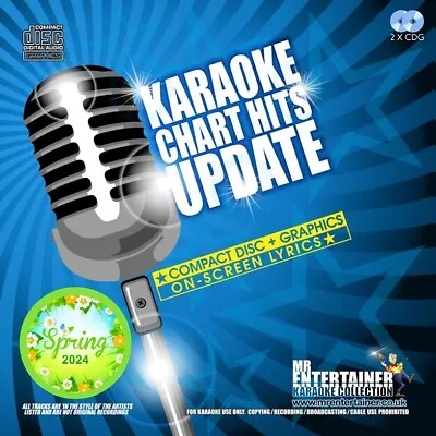 Mr Entertainer Karaoke Chart Hits Update. Double CDG Disc. Spring 2024. MCH24SP • £19.95