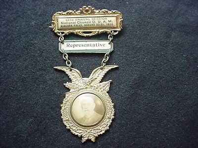 Order Of United American Mechanics 1910 64th Annual Session Representative Medal • $50