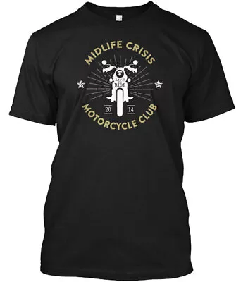 Midlife Crisis Motorcycle Club T-Shirt Made In The USA Size S To 5XL • $21.52