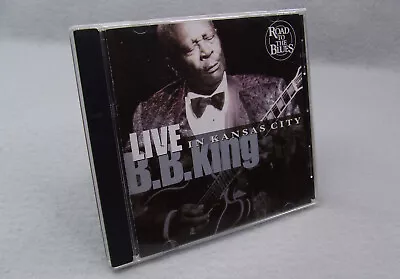 B.B. King - Live In Kansas City (CD 2000 Blues Factory) • $9.99