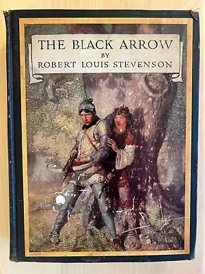 The Black Arrow - N.C. Wyeth / Robert Louis Stevenson Scribners HC 1924 • $30
