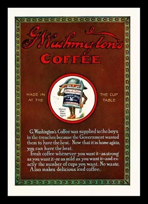 1919 G. Washington's Coffee Original Magazine Ad • $15