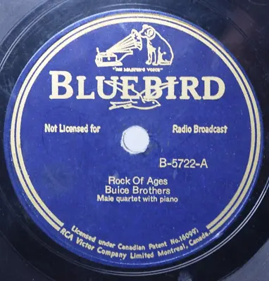 Pre War Buice Brothers Rock Of Ages Bluebird B5722 Canada 78 RPM Gospel VG+ • $59.99