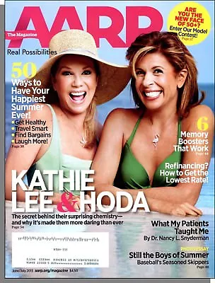 AARP Magazine - 2013 June - Kathie Lee & Hoda Have Your Happiest Summer Ever! • $2.99