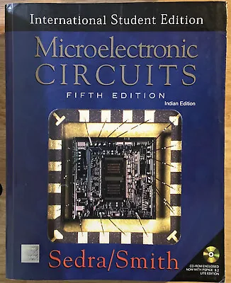 Microelectronics Circuits Fifth Edtn  Sedra/Smith First Indian Edition Oxford • $125